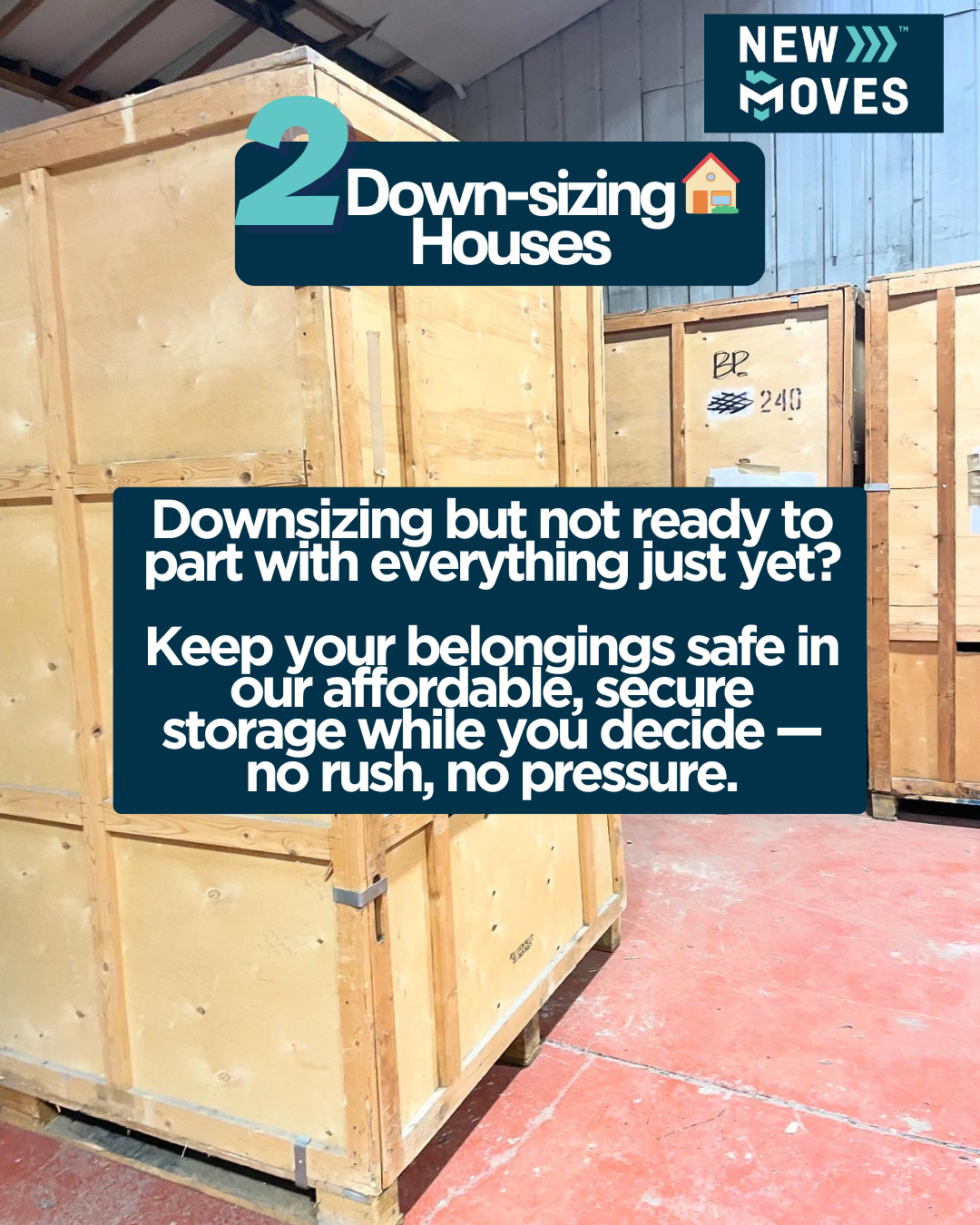 Wooden self-storage crate inside a New Moves Removals warehouse, with graphic text reading '2 Down-sizing Houses'